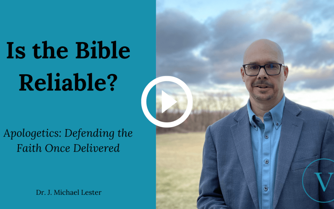 Is the Bible Reliable?