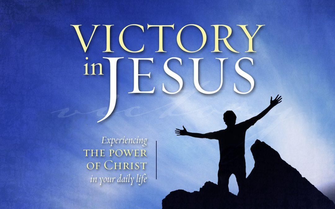 Victory in Jesus